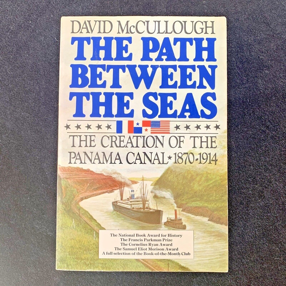 The Path Between the Seas‎ David McCullough 1977 PB Very good